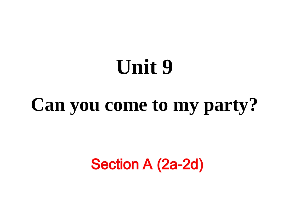 Section-A-(2a-2d)-教学课件_第2页