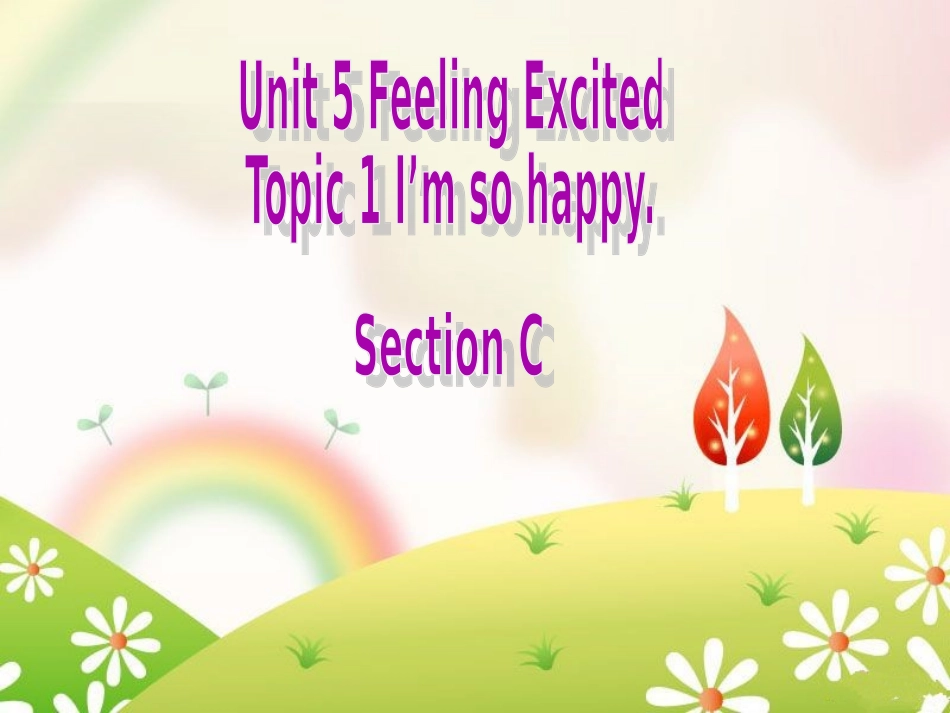 Unit5Topic1SectionC_第1页