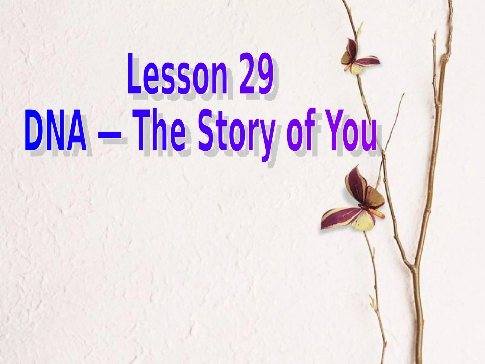 Lesson29DNA—TheStoryofYou_第2页