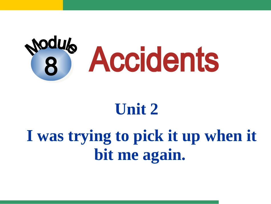 W八(上)Module8Unit2_第2页