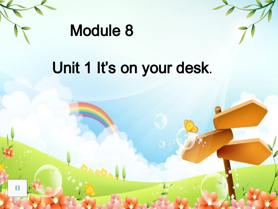 M8-Unit1-It's-on-your-desk_第1页