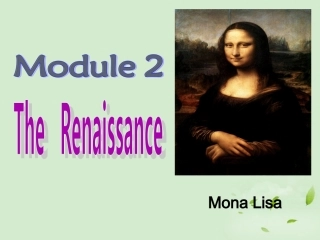 陕西省某二中高中英语-Module-2-The-Renaissance-2课件-外研版选修8