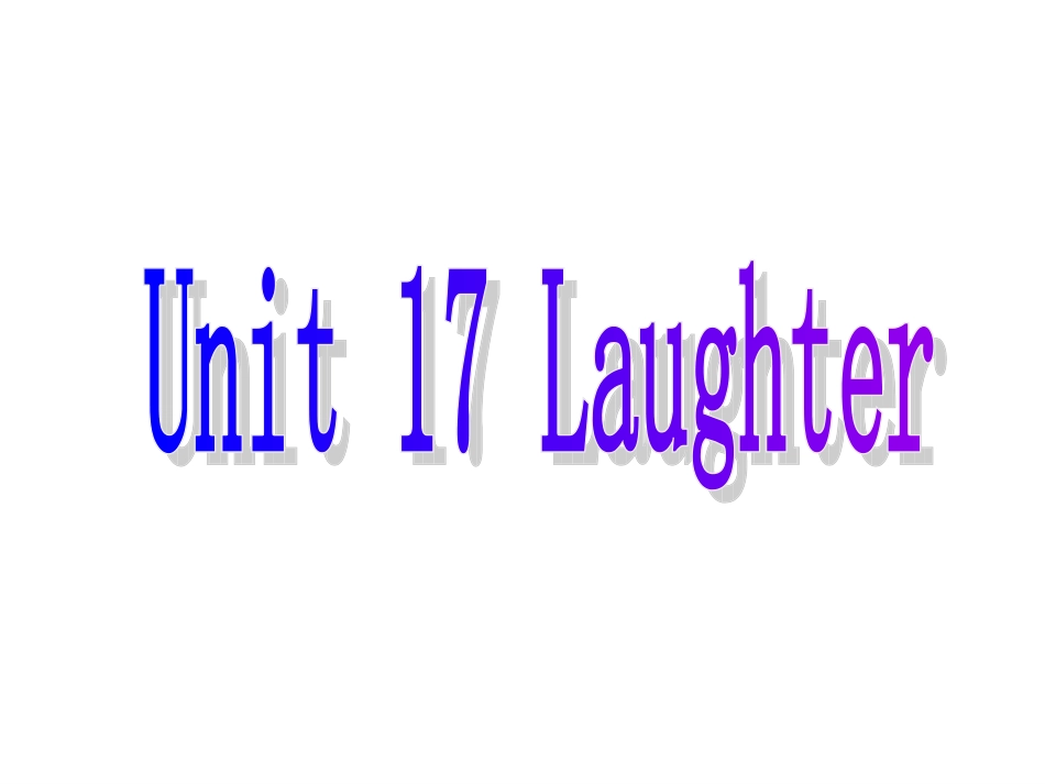 北师大版-高考第一轮复习-unit-17-Laughter_第1页