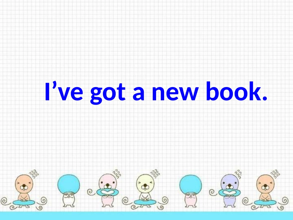 Unit1I'vegotanewbook.-(2)_第1页