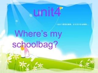 新目标英语七年级上册unit4Where_is_my_schoolbag课件