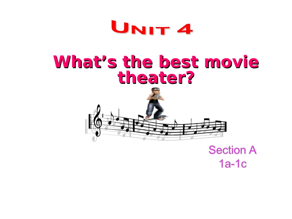八年级上册Unit4SectionA1a-1c_第1页