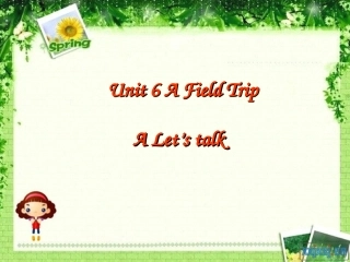 五年级上册Unit6afieldtripalet'stalk