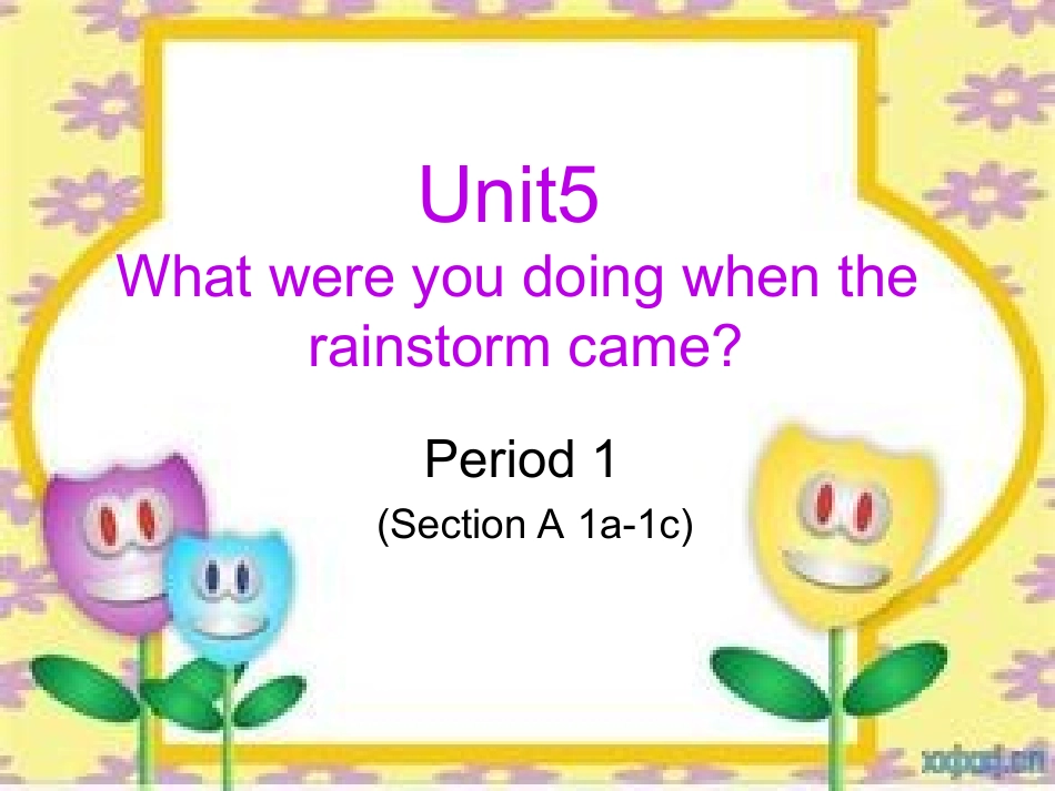 八年级英语下册unit5第一课时_第1页