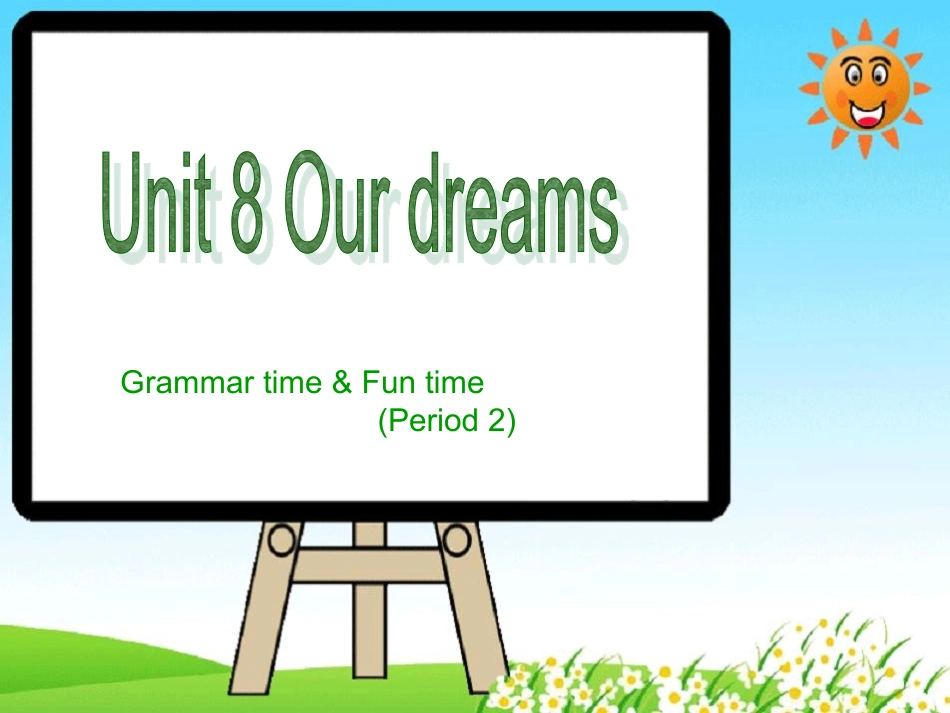 六下U8Ourdreams第二课时_第1页