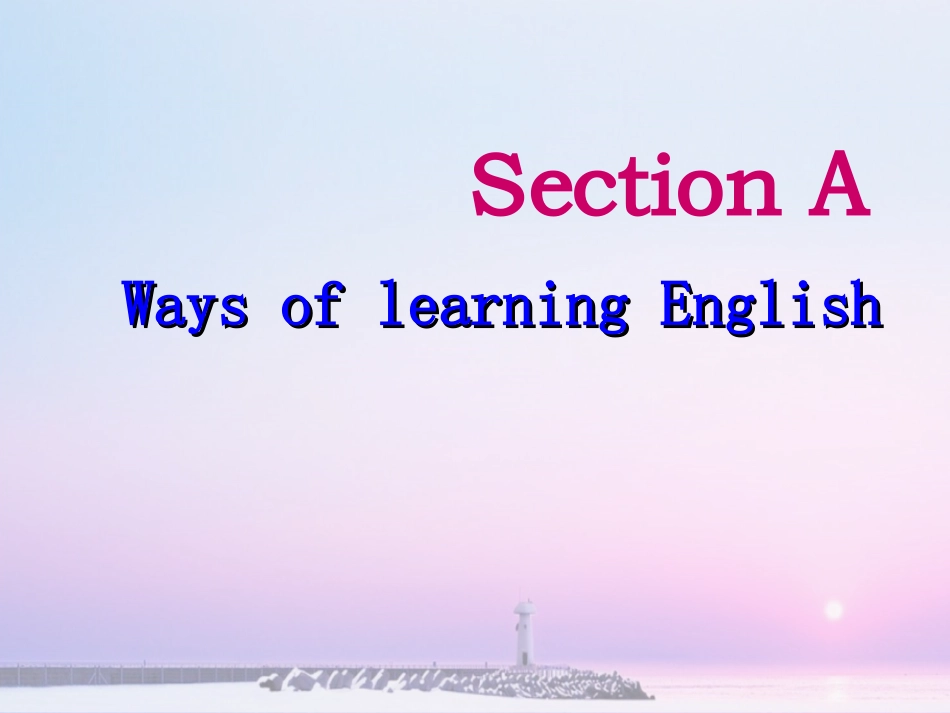 九年级英语全册Unit1Howcanwebecomegoodlearners？（第1课时）课件 (2)_第3页