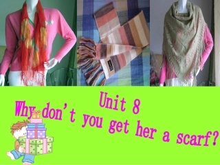 八年级英语下册Unit8课件