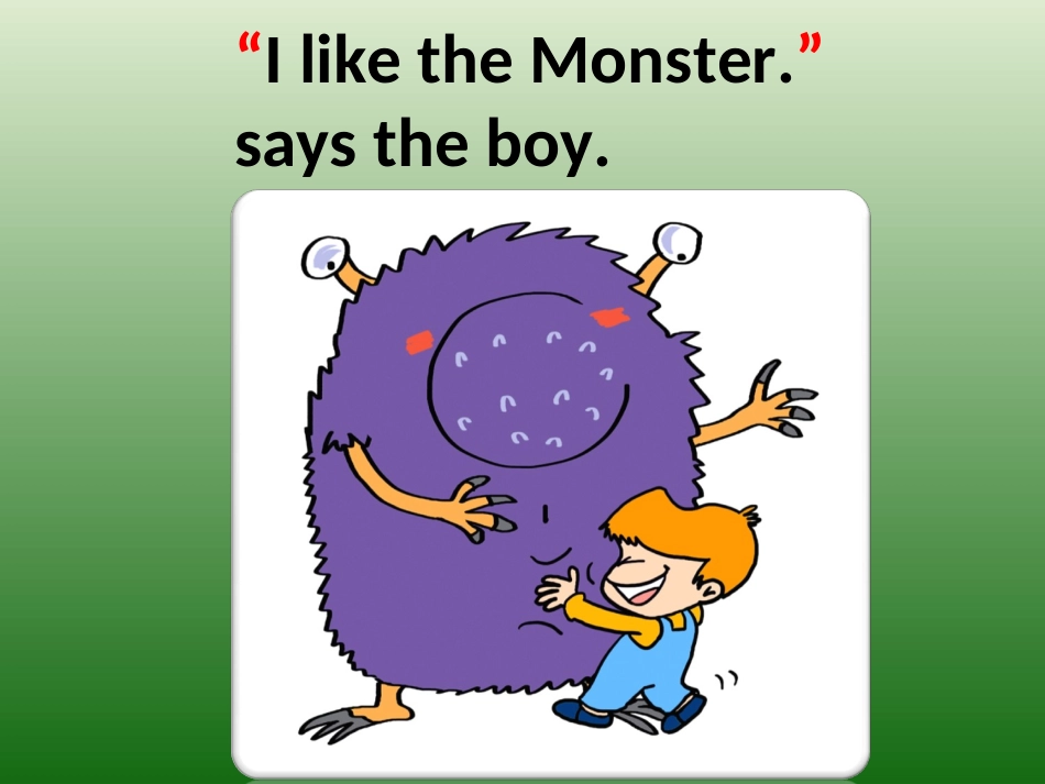 英语故事Monsterisangry!_第2页