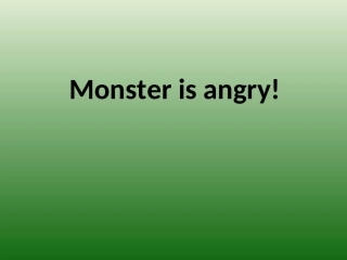 英语故事Monsterisangry!