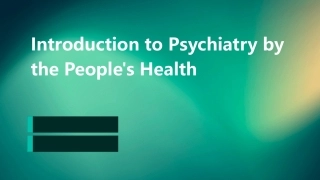 人卫版精神病学绪论英文护理课件