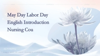 五一劳动节英语介绍护理课件