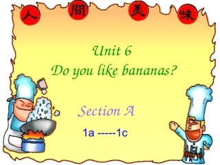 Unit6Doyoulikebananas