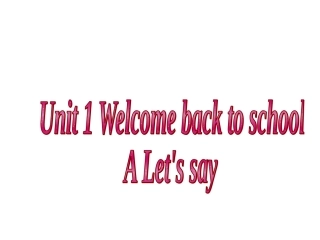 三年级下学期课件U1Asay