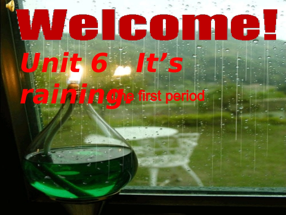 七下Unit6-It's-raining!课件新_第1页