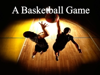 Unit-3-Lesson16-A-basketball-game课件