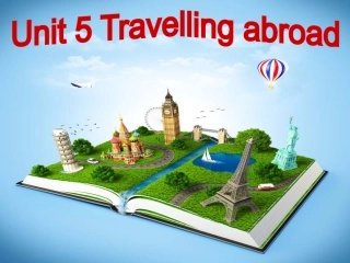 高中英语选修7unit5Travelling_abroad