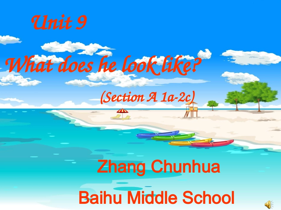 英语：Unit_7_What_does_he_look_like_Section_A课件(人教新目标七年级下)[1]_第1页