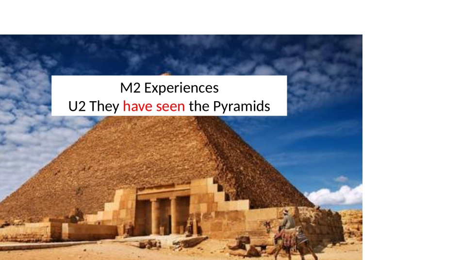 Unit2TheyhaveseenthePyramids._第1页