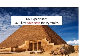 Unit2TheyhaveseenthePyramids.