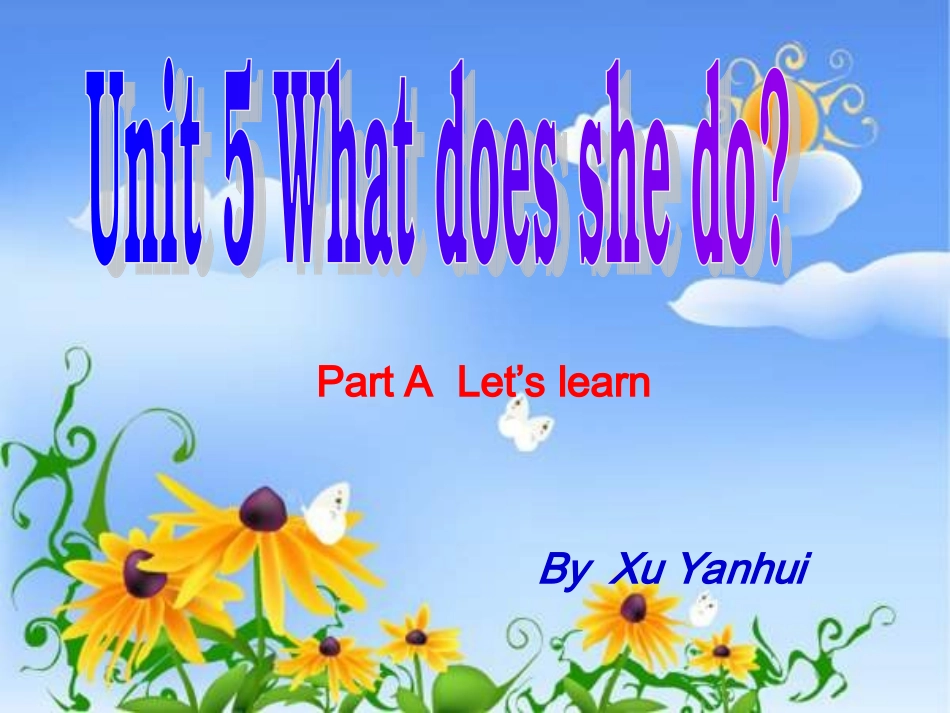 Unit5Whatdoesshedo？PartA_第1页