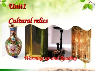 (Book2)Unit1Culturalrelics-warmup&reading