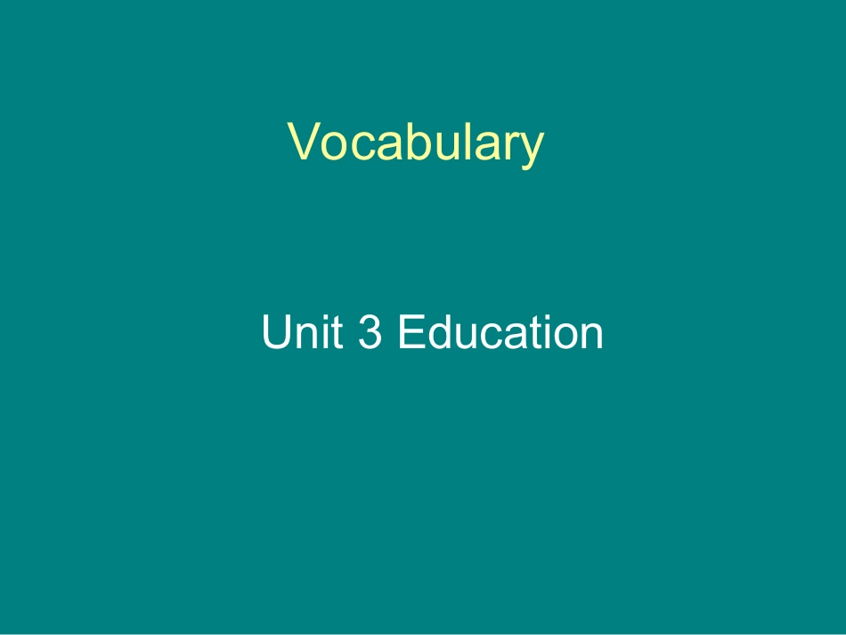 10th-Mandy-Vocabulary-Unit-3-Education_第1页