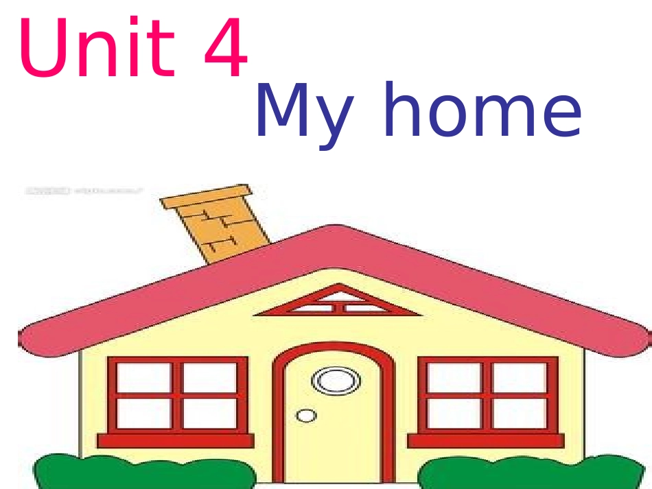 Unit4-My-home_第1页