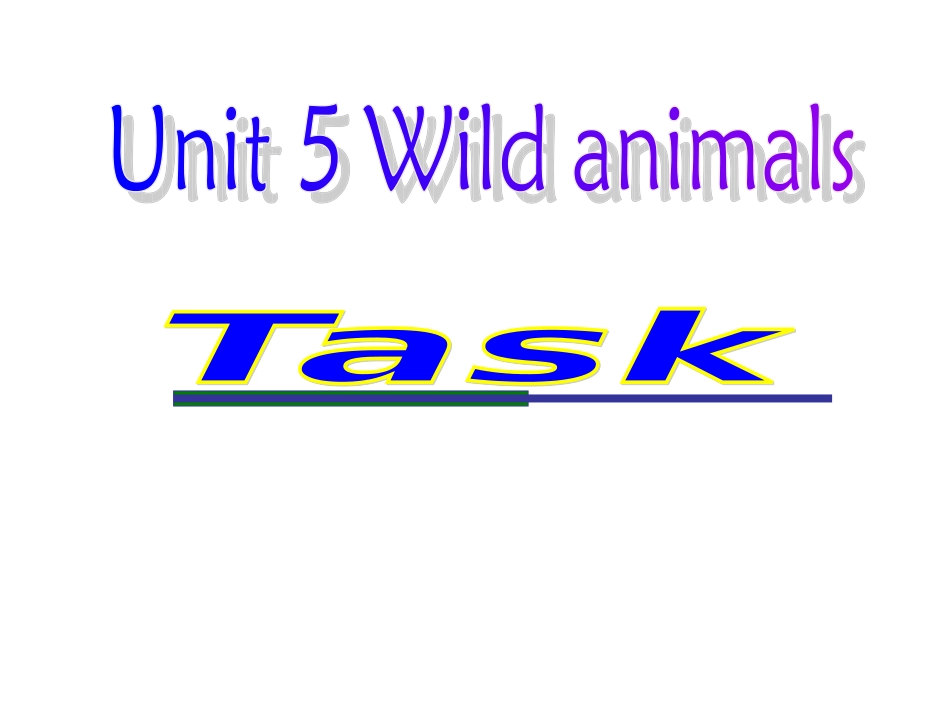 8AUnit5WildanimalsTask_第1页