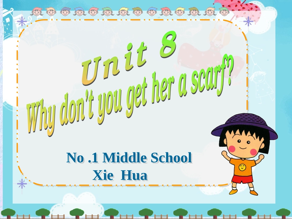 unit8公开课_第1页