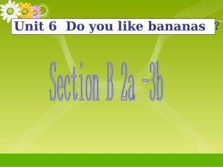 《SectionB2a-3b》课件2