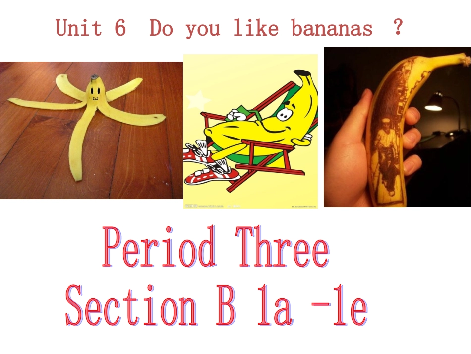 《SectionB1a-1e》课件2_第1页