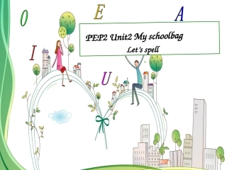 Unit2-My-schoolbag--let's-spell