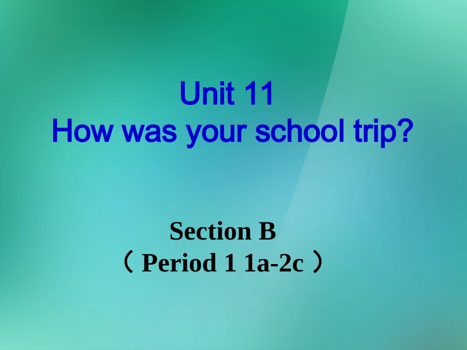 section_b_period_1_1a-2c七年级英语下册_第2页