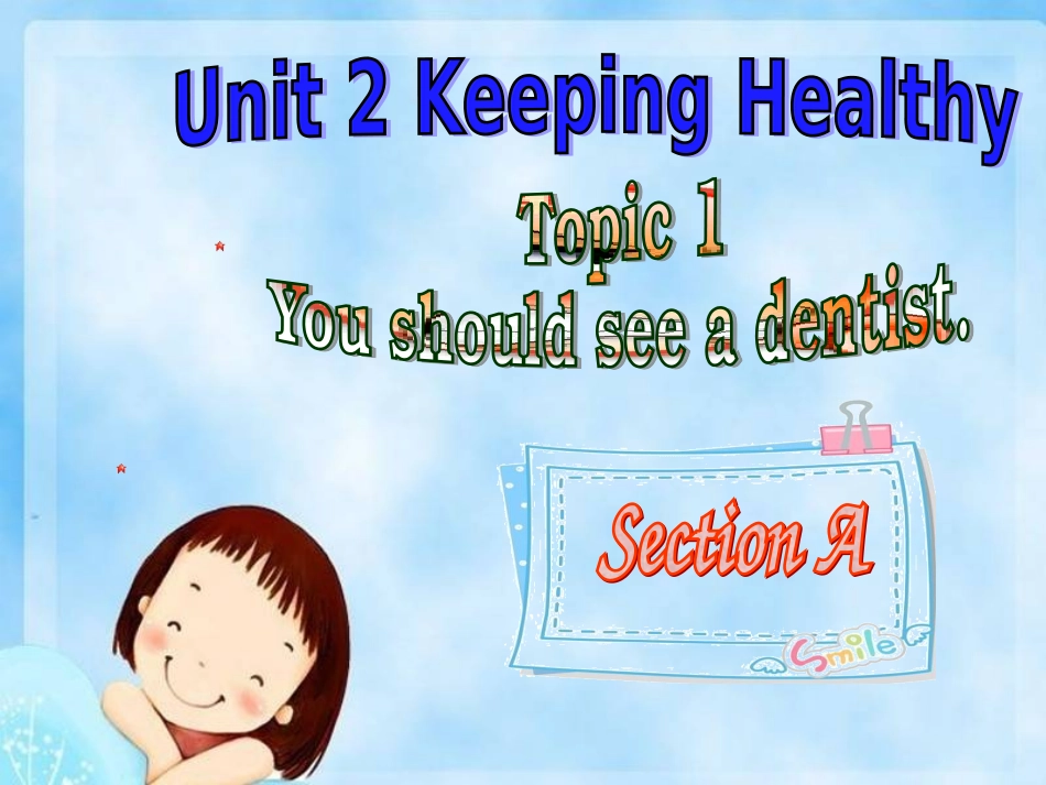 Unit2Topic1SectionA_第1页