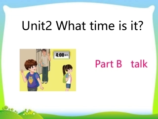 新pep小学英语四年级下册Unit2-What-time-is-it-B-let's-talk