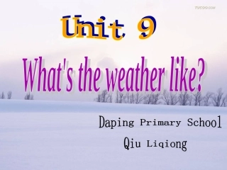 (湘少版2014)三年级英语下册课件-Unit-9-What's-the-weather-like