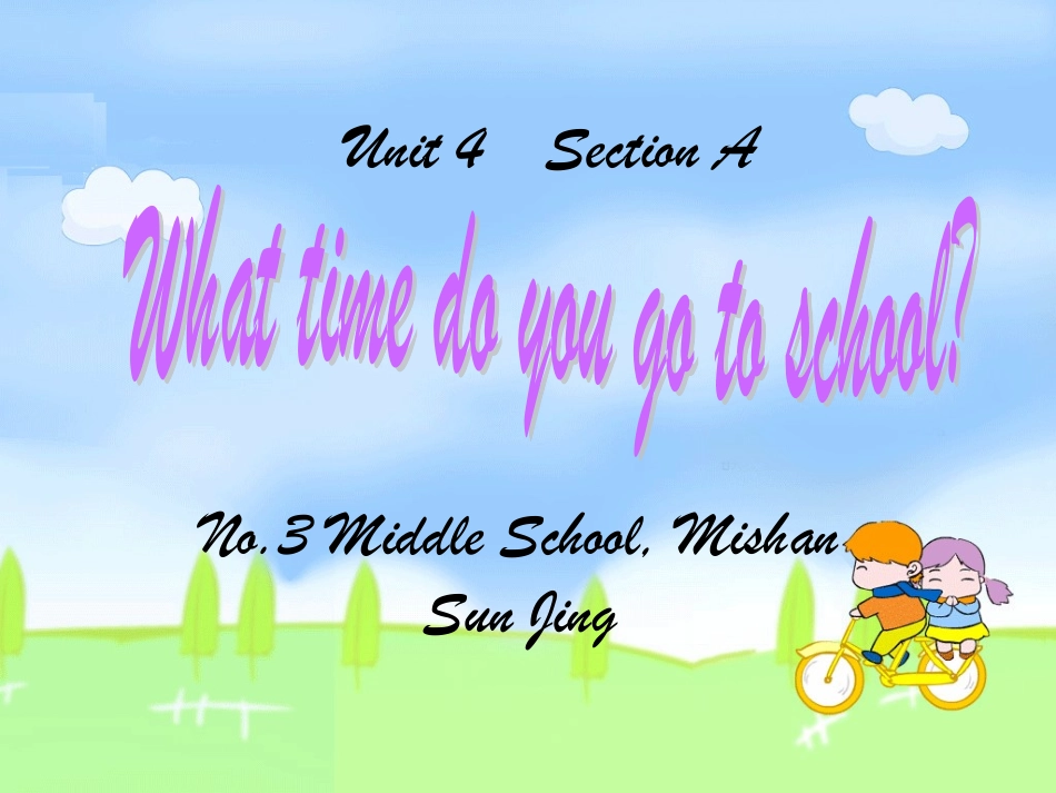 What-time-do-you-go-to-school_第3页
