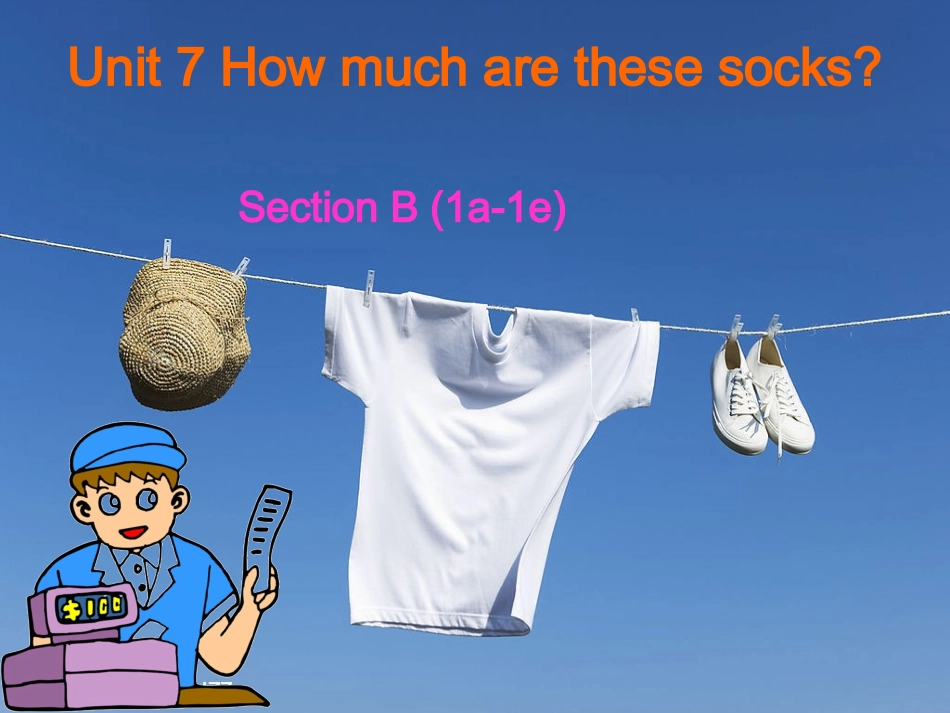 《SectionB1a-1e》课件1_第1页