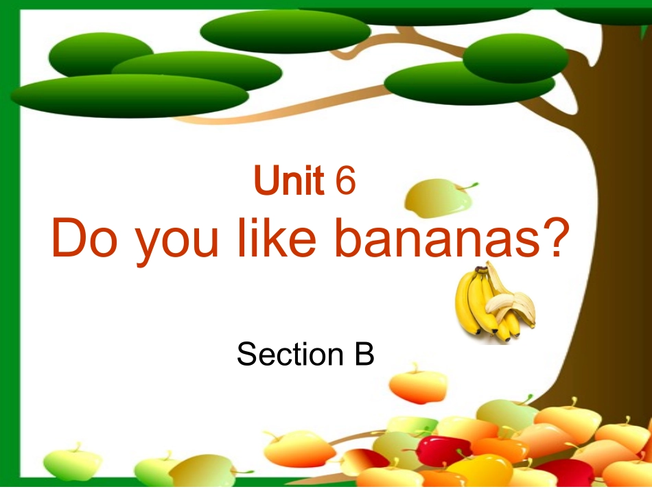 Unit-6sectionB_第2页