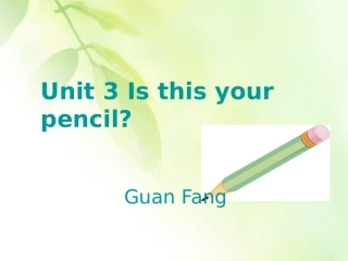 Unit-3-Is-this-your-pencil