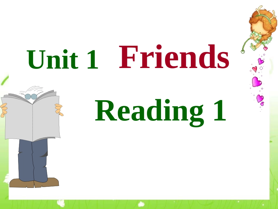 八年级英语上册：Unit1FriendsReading1_第1页