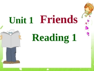 八年级英语上册：Unit1FriendsReading1