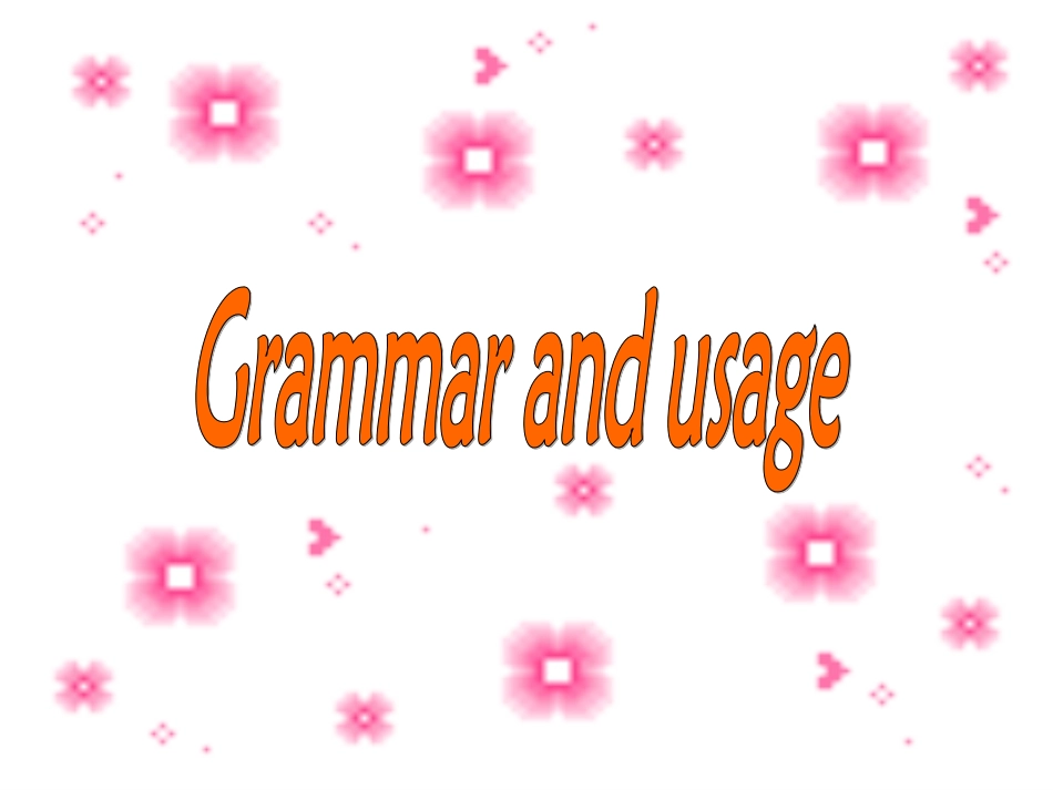unit1《SchoolLife》Grammarandusage1(3)牛津译林版必修1_第2页