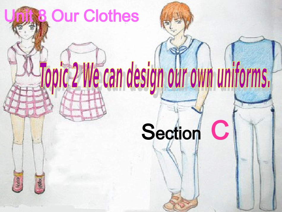 Unit8Topic2SectionC_第1页