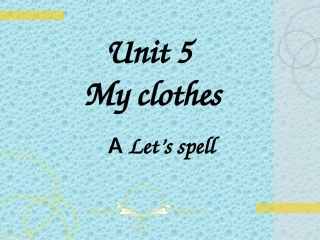 pep4-unit5-A-Let's-spell