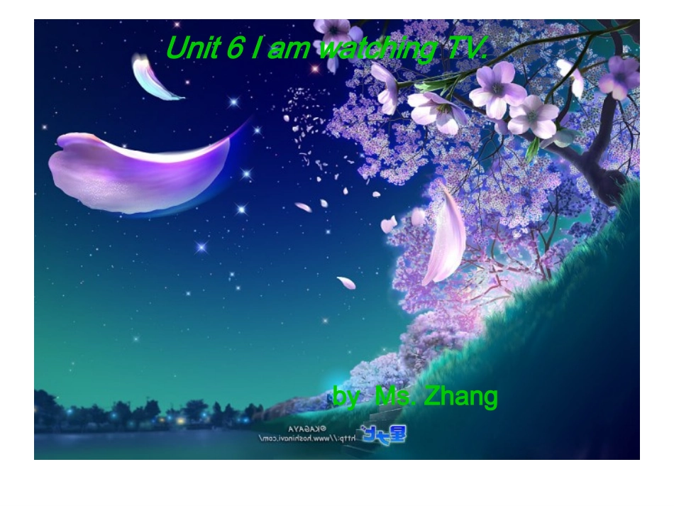 Unit6-I-am-watching-TV-课件_第1页